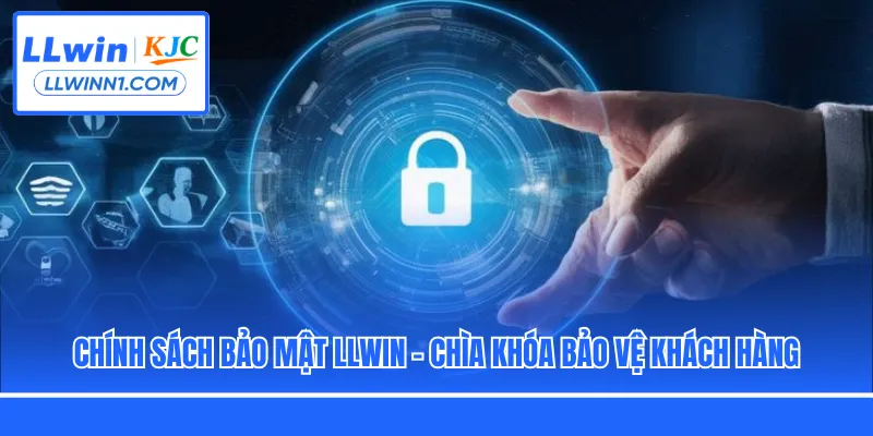 Chính Sách Bảo Mật LLwin