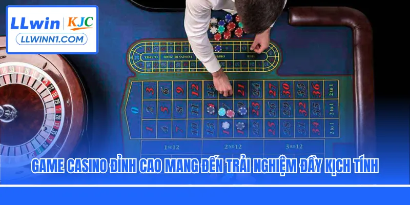 Game Casino đỉnh cao mang đến trải nghiệm đầy kịch tính