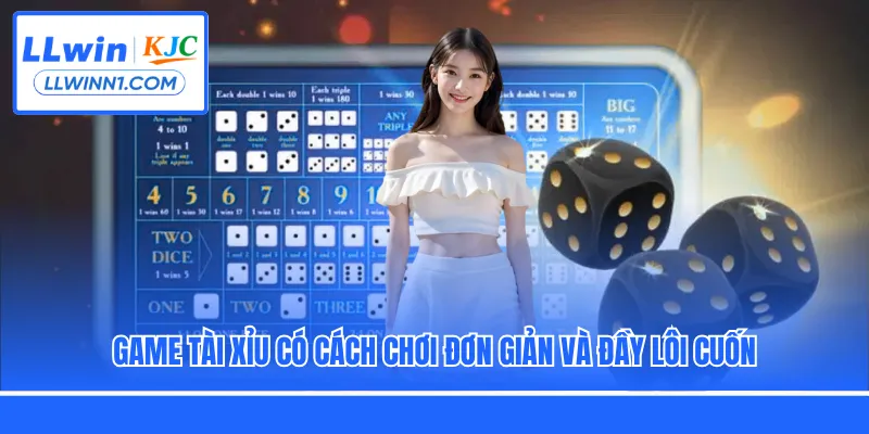 Game Tài Xỉu có cách chơi đơn giản và đầy lôi cuốn
