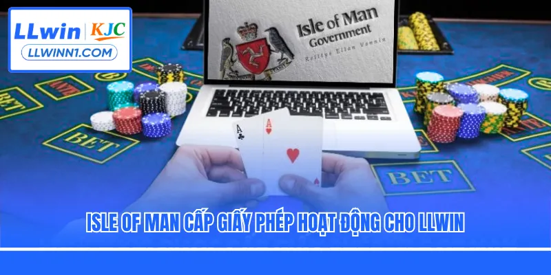 Isle of man cấp giấy phép hoạt động cho LLwin