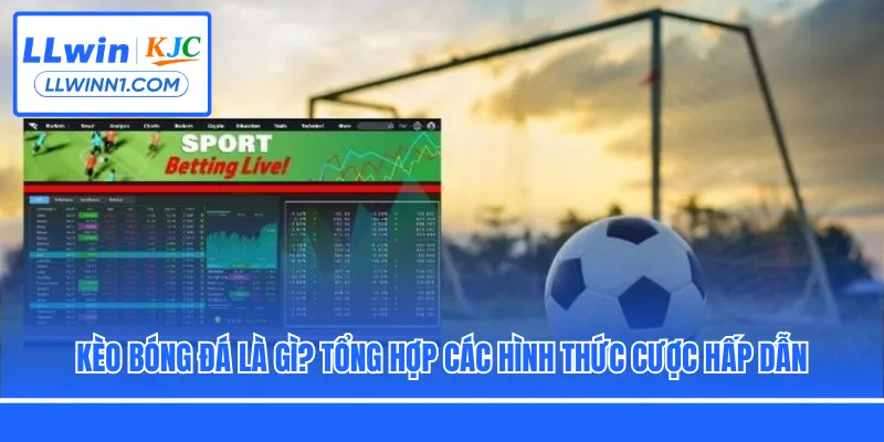 kèo bóng đá